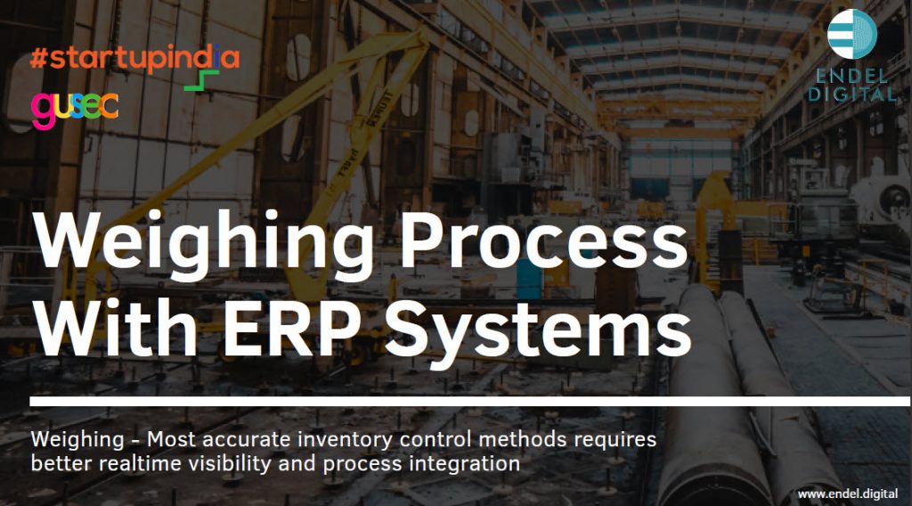 Weighing Process With ERP Systems